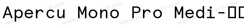 Apercu Mono Pro Medi字体转换